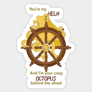 You're my Helm Sticker